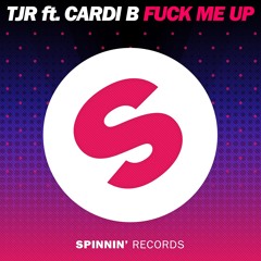 Fuck Me Up (feat. Cardi B) [Extended Mix]