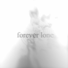 forever lone (caves)