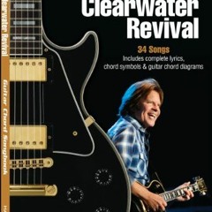 [View] [EBOOK EPUB KINDLE PDF] Creedence Clearwater Revival Songbook (Guitar Chord So