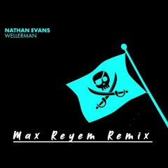 Nathan Evans - Wellerman (Max Reyem Remix)