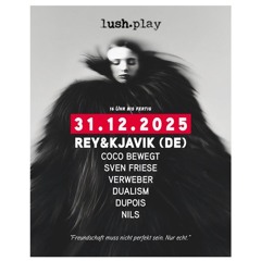 Sylvester@LUSH 31.12.2025