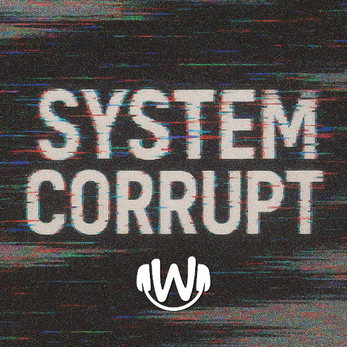 System Corrupt
