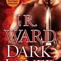 View PDF Dark Lover (Black Dagger Brotherhood, Book 1) by  J.R. Ward