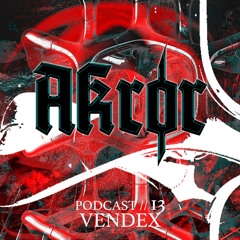 AKRØR PODCAST 013 - Vendex