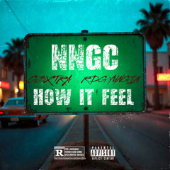 How It Feel (Ft. BMW T3)