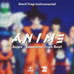ANIME - Hard Trap Instrumental | Japanese Type Beat "Big Soto, Trainer, Adso" (Prod. by Josue René)
