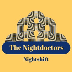 TheNightdoctors Nightshift Episode 006