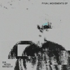 FYuN | Movements EP | Previews