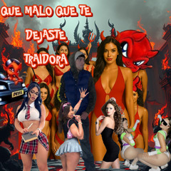 Q MALO Q TE DEJASTE #REGGAETONDIABOLICO
