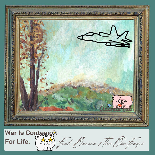 War Is Contempt For Life