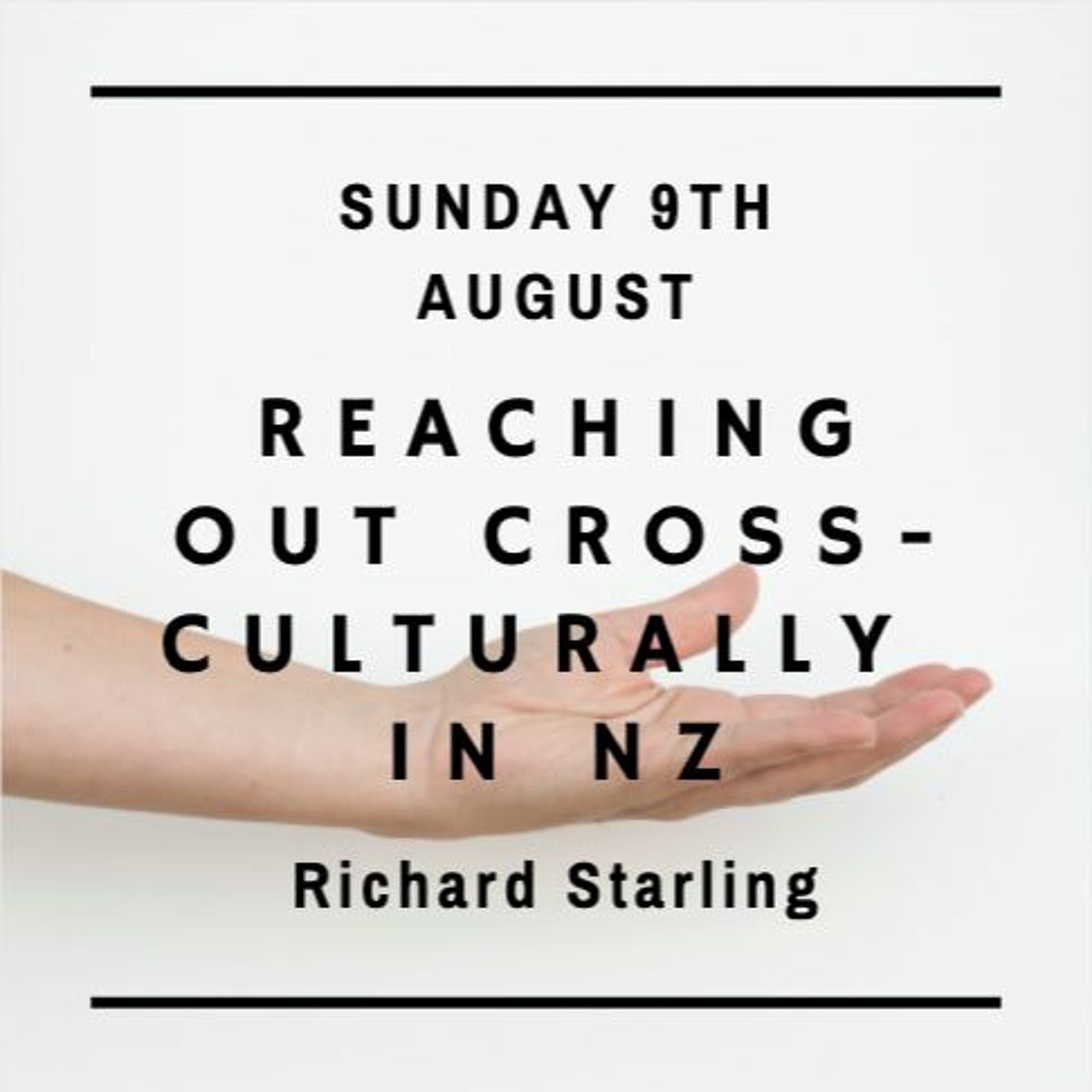 2020-08-09 Richard Starling: Reaching Out Cross-Culturally in NZ episode artwork