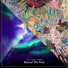 Chime, Skybreak, & Flux Pavilion - Beyond The Peak (Ft. DNAKM) x Fall To Me (Ft. SPACEKDET)