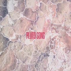 Pluto Song