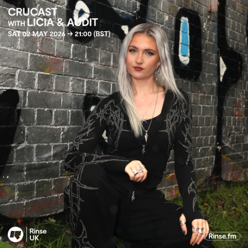 Crucast Rinse FM - LICIA & Audit
