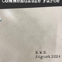 Commendable farce