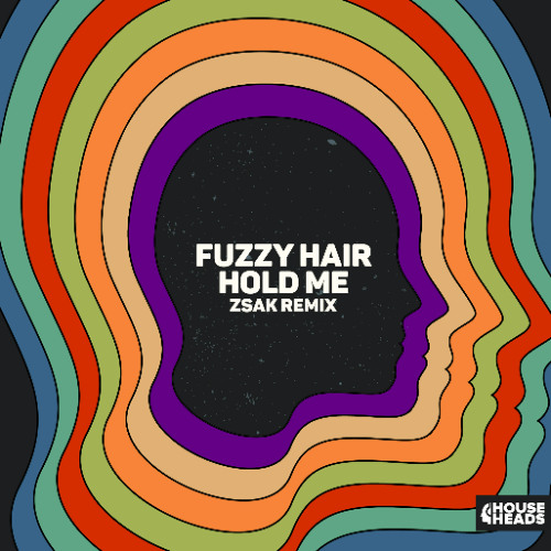 Fuzzy Hair - Hold Me (Zsak Remix)