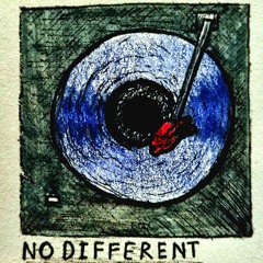 No Different (Demo)