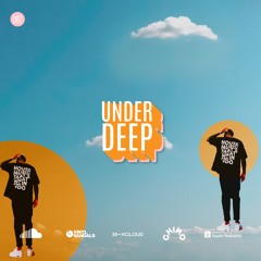UnderDeep 087 | Chino Vv  Feat Caiiro, TimAdeep, Made By Pete, Atmos Blaq, Till Von Sein & More
