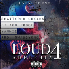 Shattered Nightmares ft 100 proof Yannie