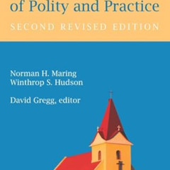 ACCESS EPUB 📚 A Baptist Manual of Polity and Practice by  Norman H. Maring,Winthrop