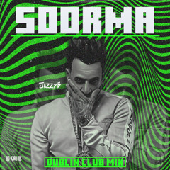 SOORMA FT JAZZY B DUBLIN MIX