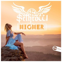 SethroW - Higher (Volume Dip Clip)