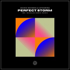 PREMIERE: Jackie Mayden & Catharina - Perfect Storm (Original Mix) [Gedonia]