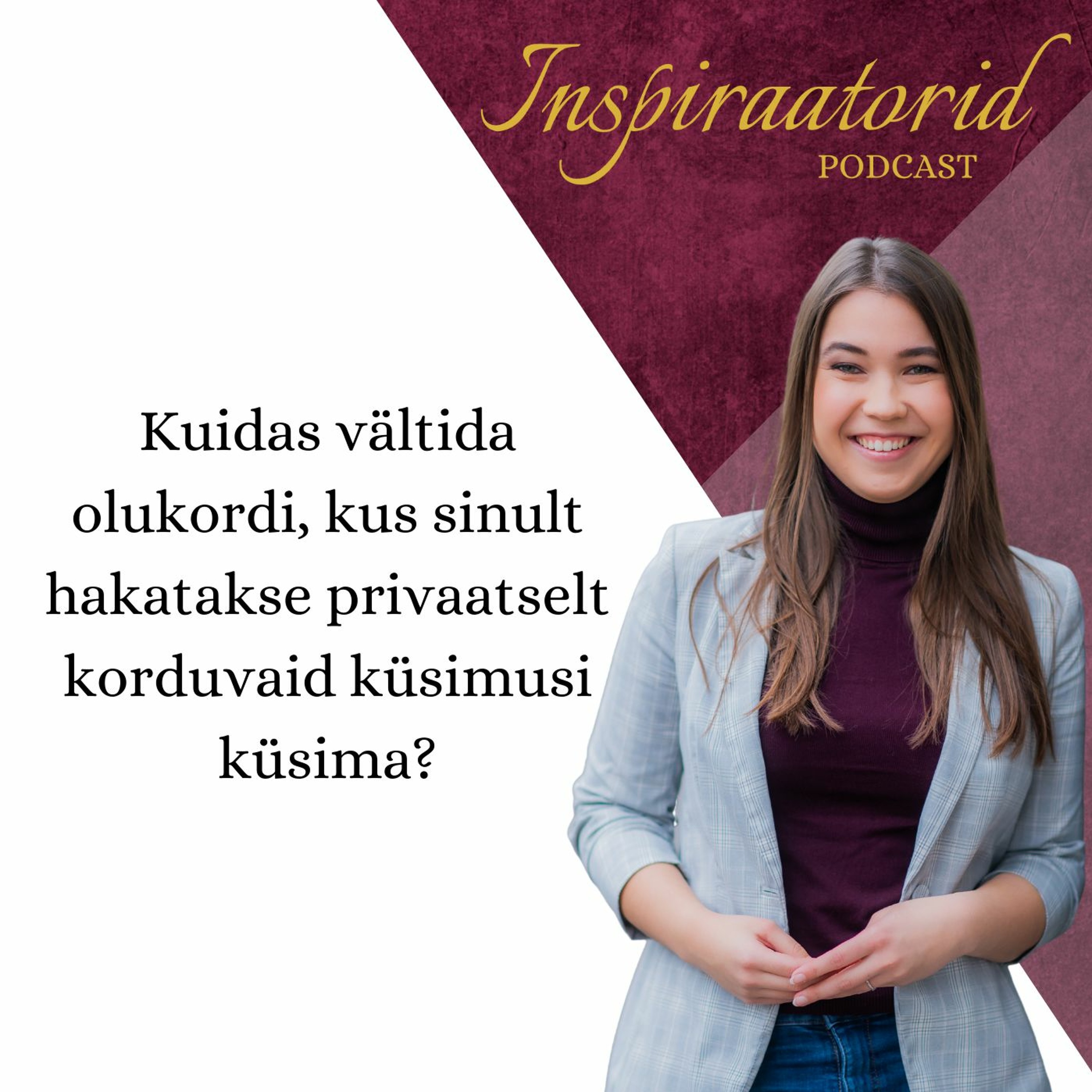 Inspiraatorid podcast