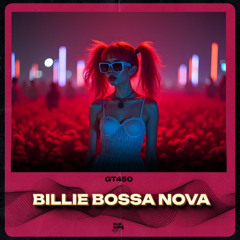 Error404 - Billie Bossa Nova (Techno)