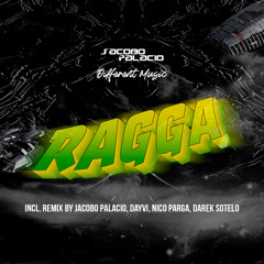 Ragga (Dayvi Remix)