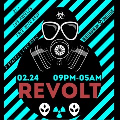 Hanz Dwight - Revolt Presented By Subterranean Dwellers - Feb, 24, 2023