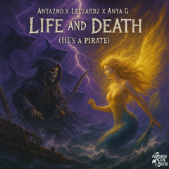 Antazmo x Leezardz x Anya G - He's a Pirate (DIRECT DOWNLOAD)