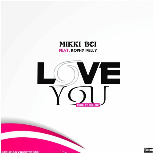 Love You (prod. by Bhankie)