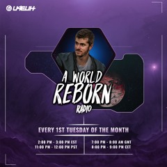 'A World Reborn' Radio Episode 46 - Euphoric Nation Guest Mix