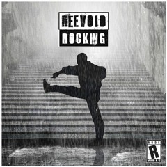Reevoid - Rocking
