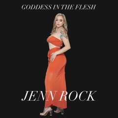 GODDESS IN THE FLESH