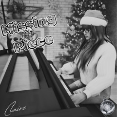 Claire - Missing Piece