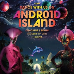 Android Island Mix @Crackers Berlin 23