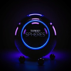 TRVPMXNEY - SPHERES