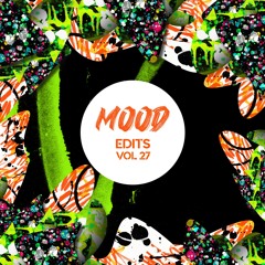 Saturday Mood (Arthur Nozen, Raphael Scemama Edit) SNIPPET | Mood Edits Vol. 27 | Bandcamp Exclusive