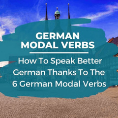 How to conjugate German modal verbs in the present tense?🤔