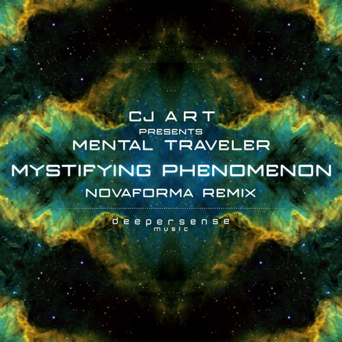 CJ Art - Mystifying Phenomenon (Novaforma Remix)