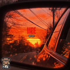 MBE- Shii Happens (Ft Sorsc)