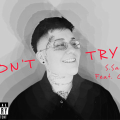 Don’t Try Feat. Chris