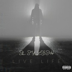 Sk SYLESH - LIVE LIFE (Official Audio) (prod. Eskimos x Taigen)