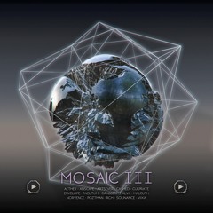 Mosaic Vol 3 Preview Mix