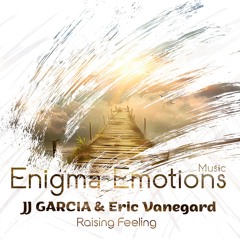 EEM050: JJ GARCIA & Eric Vanegard - Raising Feeling (Radio Edit)