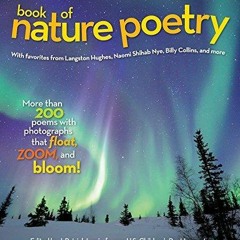 download book (pdf) National Geographic Book of Nature Poetry: More than 200 Poems With Photograp