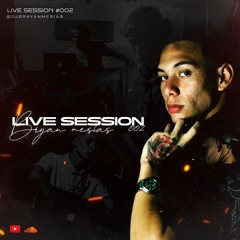 Live Session #002 .wav