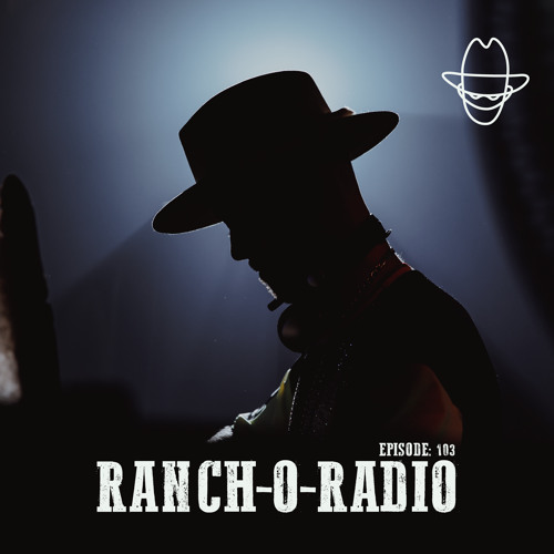 RANCH-O-RADIO - 102 Easter 2023